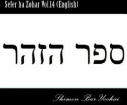 Sefer ha Zohar Vol. 14 (English) - Shimon Bar Yochai (ISBN: 9781512103434)