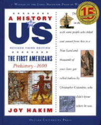 History of US: The First Americans: A History of US Book One - Joy Hakim (ISBN: 9780195327151)