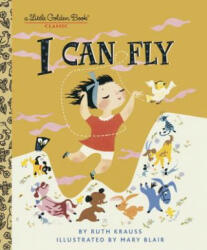LGB I Can Fly - Ruth Krauss (ISBN: 9780307001467)