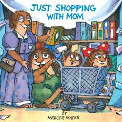 Just Shopping with Mom (ISBN: 9780307119728)