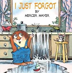 I Just Forgot (ISBN: 9780307119759)