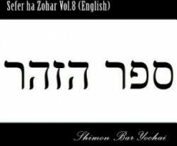 Sefer ha Zohar Vol. 8 (English) - Shimon Bar Yochai (ISBN: 9781512076585)