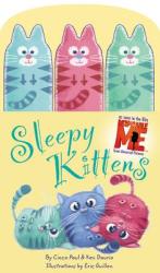 Minions: Sleepy Kittens - Cinco Paul, Ken Daurio, Eric Guillon (ISBN: 9780316083812)