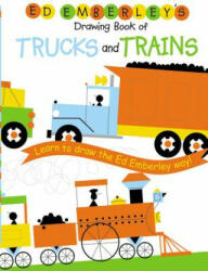 Ed Emberley's Drawing Book Of Trucks And Trains - Ed Emberley (ISBN: 9780316789677)