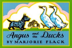 Angus and the Ducks (ISBN: 9780374403850)