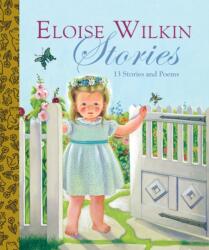 Eloise Wilkin Stories (ISBN: 9780375829284)