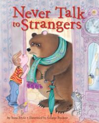 Never Talk to Strangers (ISBN: 9780375849640)