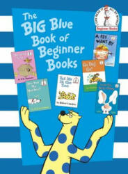 Big Blue Book of Beginner Books - P. D. Eastman, R. Lopshire, M. Mcclintock, F. Siebel, M. Sadler (ISBN: 9780375855528)