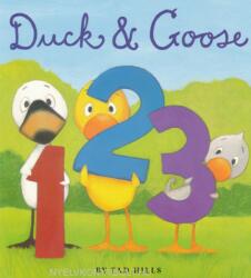 Duck & Goose, 1, 2, 3 - Tad Hills, Tad Hills (ISBN: 9780375856211)