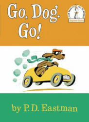 Go, Dog. Go! - Philip D Eastman (ISBN: 9780394800202)