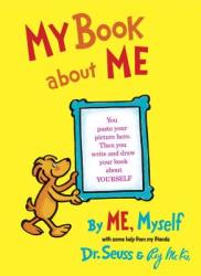 My Book About Me By ME Myself (ISBN: 9780394800936)