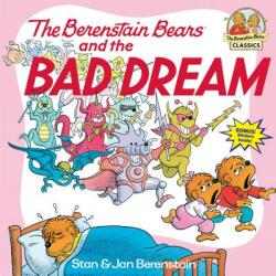 The Berenstain Bears and the Bad Dream (ISBN: 9780394873411)