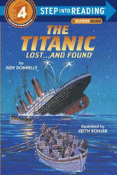 The Titanic: Lost and Found (ISBN: 9780394886695)