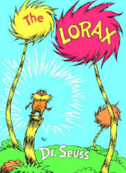The Lorax - Dr. Seuss (ISBN: 9780394923376)