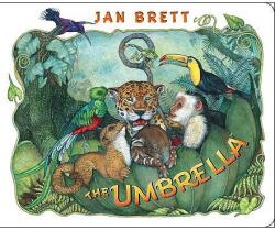 The Umbrella - Jan Brett (ISBN: 9780399255403)