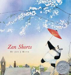 Zen Shorts - Jon J. Muth (ISBN: 9780439339117)