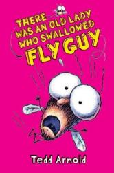 There Was an Old Lady Who Swallowed Fly Guy (ISBN: 9780439639064)
