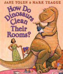 How Do Dinosaurs Clean Their Rooms? (ISBN: 9780439649506)