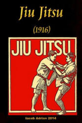 Jiu Jitsu - Iacob Adrian (ISBN: 9781511761444)