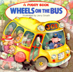The Wheels on the Bus - Jerry Smith (ISBN: 9780448401249)
