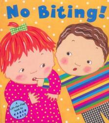 No Biting! - Karen Katz (ISBN: 9780448425849)