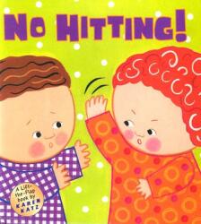 No Hitting! - Karen Katz (ISBN: 9780448436128)