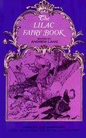 Lilac Fairy Book - Andrew Lang (ISBN: 9780486219073)