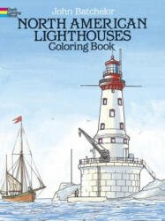 North American Lighthouses Coloring Book - John Batchelor (ISBN: 9780486283128)