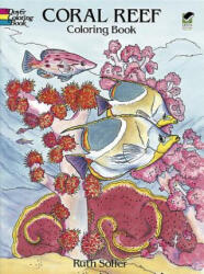 Coral Reef Coloring Book - Ruth Soffer (ISBN: 9780486285429)