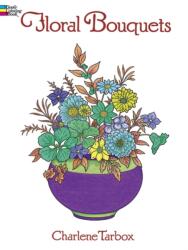 Floral Bouquets Coloring Book (ISBN: 9780486286549)