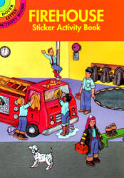 Fire House Sticker Activity Book - Beylon (ISBN: 9780486298467)