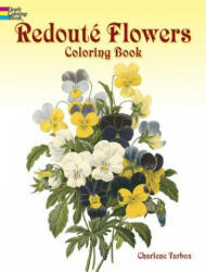 Redoute Roses Colouring Book - Charlene Tarbox (ISBN: 9780486400556)