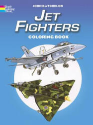 Jet Fighters Coloring Book - John Batchelor (ISBN: 9780486403571)