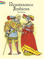 Renaissance Fashions - Tom Tierney (ISBN: 9780486410388)