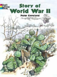Story of World War 2 - Peter F Copeland (ISBN: 9780486436951)