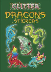 Glitter Dragons Stickers - Christy Shaffer (ISBN: 9780486441078)