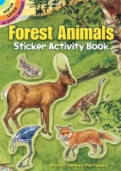 Forest Animals Sticker Activity Book - Steven James Petruccio (ISBN: 9780486456515)