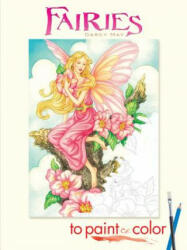 Fairies to Paint or Color - Darcy May (ISBN: 9780486465449)