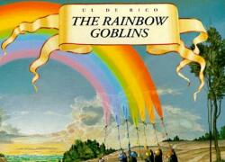 The Rainbow Goblins - Ul De Rico (ISBN: 9780500277591)