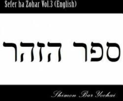 Sefer ha Zohar Vol. 3 (English) - Shimon Bar Yochai (ISBN: 9781511540513)
