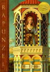 Rapunzel - Paul O. Zelinsky (ISBN: 9780525456070)