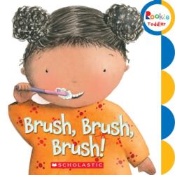 Brush, Brush, Brush! (ISBN: 9780531252369)