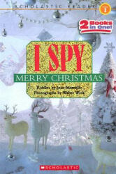 I Spy Merry Christmas (Scholastic Reader, Level 1) - Jean Marzollo, Walter Wick (ISBN: 9780545039451)