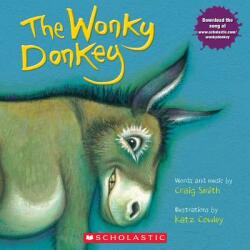 Wonky Donkey - Craig Smith (ISBN: 9780545261241)