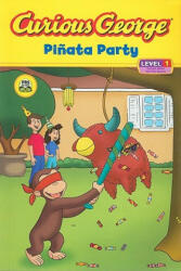 Curious George Pinata Party (CGTV Reader) - Marcy Goldberg Sacks, Priya Giri Desai (ISBN: 9780547119625)