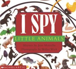 I Spy Little Animals (ISBN: 9780590117111)