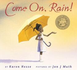 Come On Rain! (ISBN: 9780590331258)