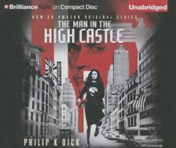 Man in the High Castle - Philip K. Dick (ISBN: 9781511382984)
