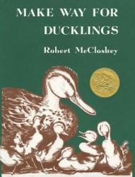 Make Way for Ducklings - Robert McCloskey (ISBN: 9780670451494)