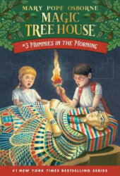 Magic Tree House 3 - Mummies In The Morning - Mary Pope Osborne (ISBN: 9780679824244)